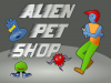 Alien Pet Shop